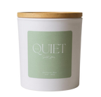 Quiet